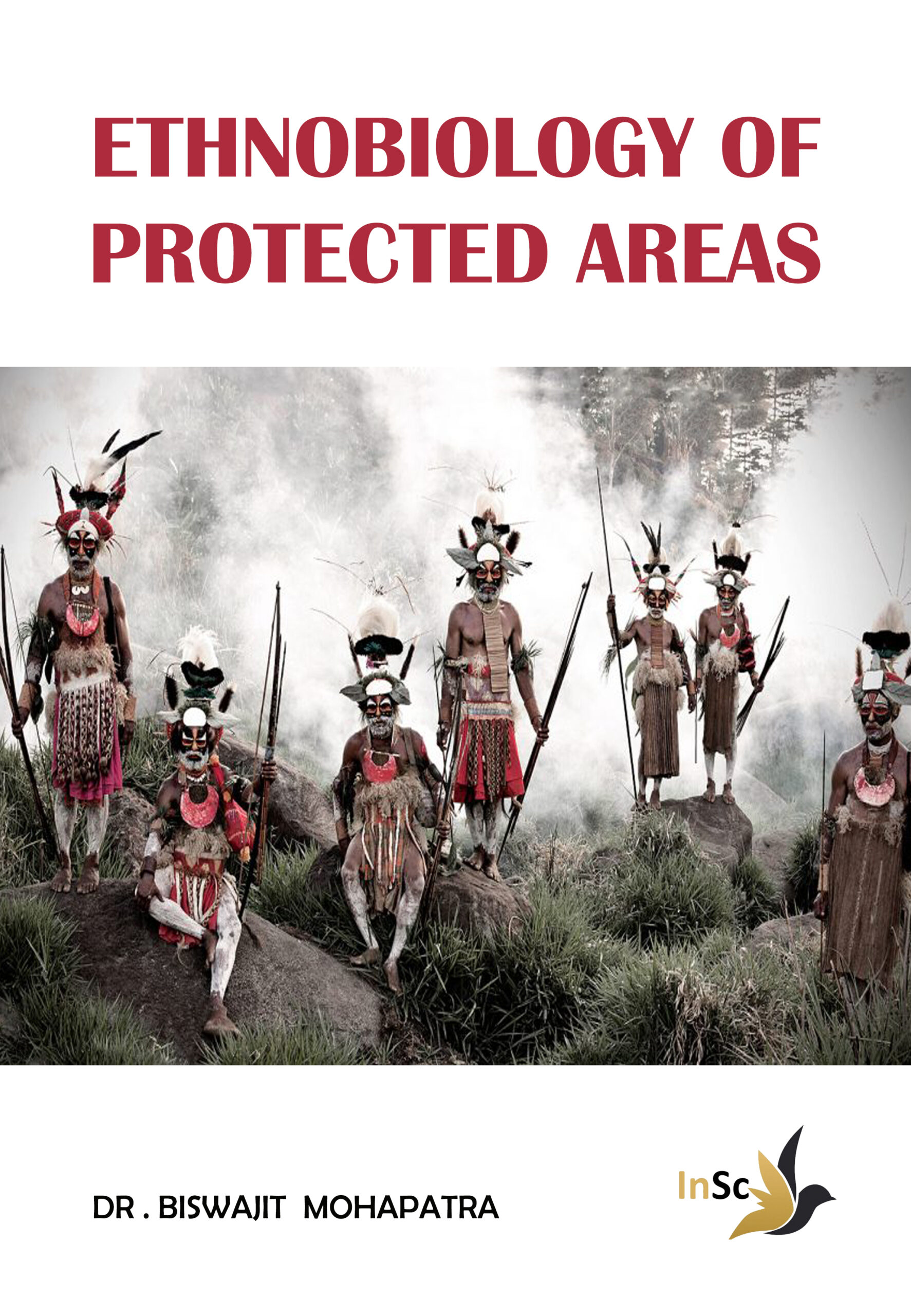 Ethnobiology of Protected Areas